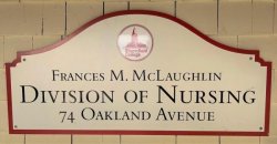 Sign for Frances M. McLaughlin Division of Nursing.